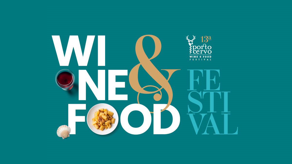 Porto Cervo Wine & Food Festival dal 9 al 12 maggio a Porto Cervo