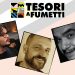 Anteprima "Tesori a Fumetti": Giorgio Giusfredi, Fabrizio Lo Bianco e Marcello Lasio