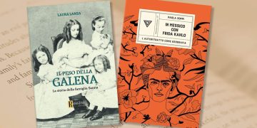 "Il peso della galena" di Laura Lanza e "In Messico con Frida Kahlo" di Paola Zoppi