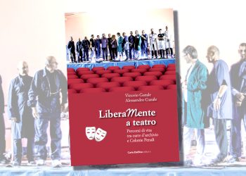 "Liberamente a teatro" di Vittorio e Alessandro Gazale