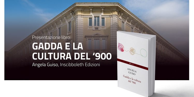 Gadda e la Cultura del ‘900